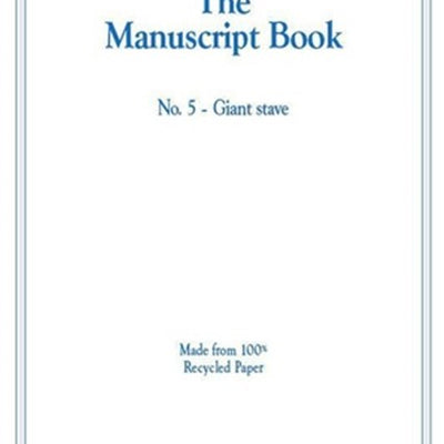 The Manuscript Book 5 - Giant Stave, Recycled Paper
