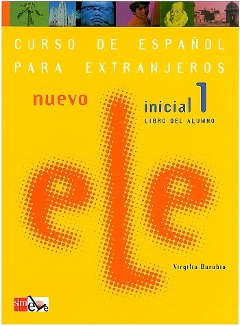 Nuevo Ele Inicial 1 Libro Del Alumno (Text/CD) Student Book [BOROBIO]