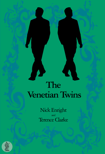 The Venetian Twins by Carlo Goldoni (adapted by Nick Enright and Terence Clarke) (Currency Press Play)