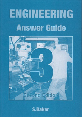 Engineering Answer Guide 3, 2nd Edition by S. D. Baker