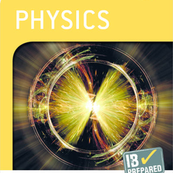Oxford IB Diploma Programme : IB Prepared: Physics