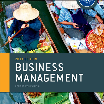 IB Course Book: Business Management 2014 by Martin Mwenda Muchena et al
