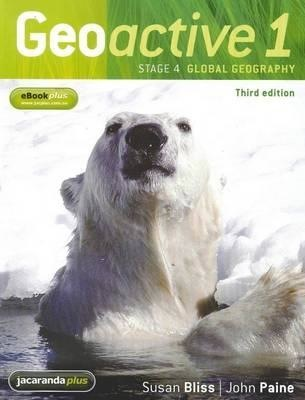 Geoactive 1 Textbook Stage 4, 3rd Edition by Susan Bliss & John Paine