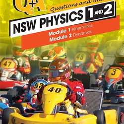 Q & A NSW Physics Modules 1-2 by Brian Shadwick