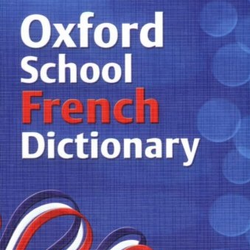 Oxford School French Dictionary, 2007 Ed., Linen Finish Cover