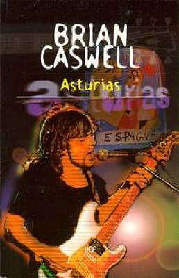 Asturias by Brian Caswell