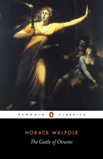 The Castle of Otranto by Horace Walpole (Penguin Classics)