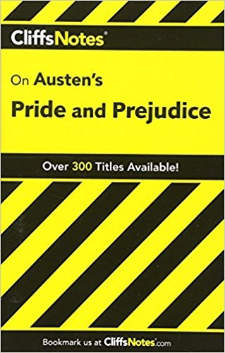 Cliffs Notes on Austen's Pride and Prejudice