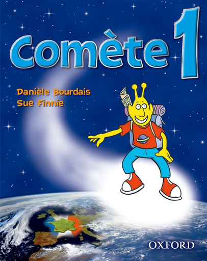 Comete Pupil's Book 1 by Danièle Bourdais & Sue Finnie