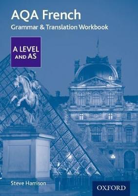 AQA A Level and AS French Grammar & Translation Workbook, 2nd Edition