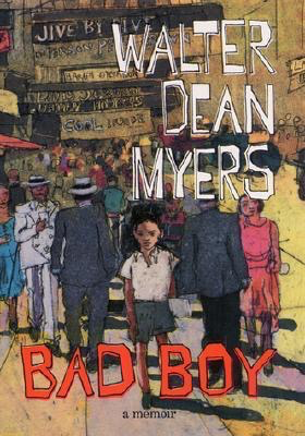 Bad Boy Memoir by Walter Dean Myers