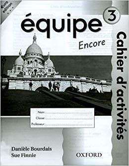 Equipe 3: Encore Cahier d'activites, Euro Edition