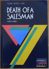 York Notes on Death of a Salesman by Arthur Miller