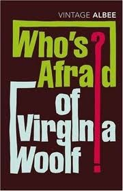 Who's Afraid Of Virginia Woolf by Edward Albee (Vintage)
