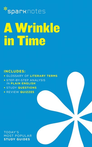 SparkNotes Literature Guide: A Wrinkle in Time by Madeleine L’Engle