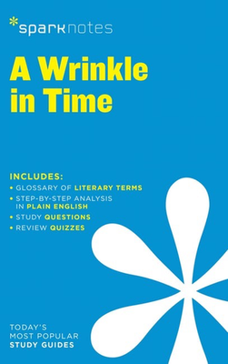 SparkNotes Literature Guide: A Wrinkle in Time by Madeleine L’Engle