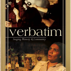 Verbatim: Staging Memory and Community (Currency Press) Edited by Paul Brown