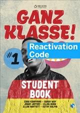 (EBOOK REACTIVATION ONLY/EMAILED) Ganz Klasse! 1 (1 x 26 month NelsonNetBook access code) (FIRM SALE)