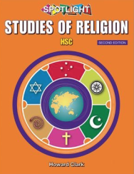 Spotlight Studies of Religion HSC, 2nd Edition by Howard Clark