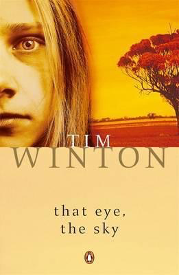 That Eye The Sky by Tim Winton (Penguin)