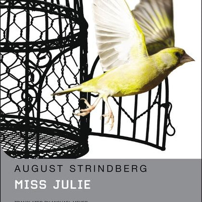 Miss Julie by by August Strindberg (Methuen Student Editions)