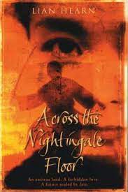 Across the Nightingale Floor: Book 1 (Tales of the Otori) by Lian Hearn