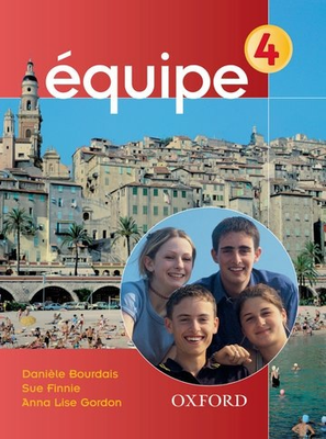 Equipe 4: Student Book by Daniele Bourdais et al NEW