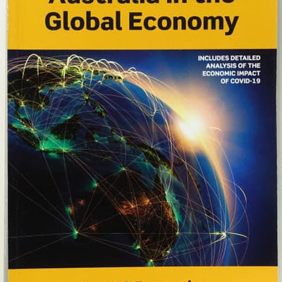 Australia in the Global Economy 2021 Year 12 HSC (10th Edition) by Tim Dixon & John O'Mahony