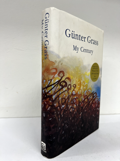 My Century by Gunter Grass (Hardcover/ Dust Jacket)