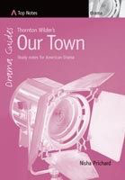 Top Notes Drama: Thornton Wilder's Our Town
