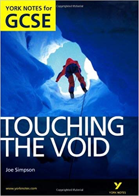 York Notes for GCSE: Touching the Void by Joe Simpson