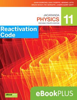 (EBOOK REACTIVATION ONLY/EMAILED) Jacaranda Physics 11 for NSW eBookPLUS, 4th Edition (REACTIVATION ONLY)