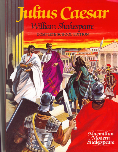 Macmillan Modern Shakespeare: Julius Caesar, Complete School Edition