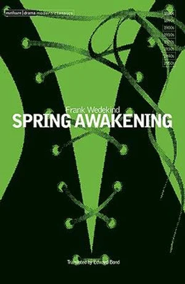 Spring Wakening by Frank Wedekind (Methuen Drama Modern Classics)