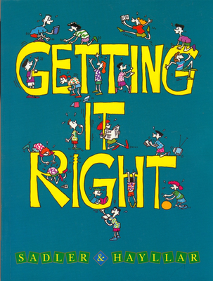 Getting It Right by Rex Sadler & Tom Hayllar