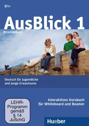 AusBlick 1 B1+ Interaktives Kursbuch fur Whiteboard und Beamer DVD-Rom