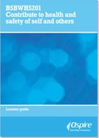 BSBWHS201: Contribute to Health and Safety of Self and Others, Release 1