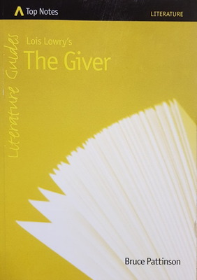 Top Notes: Lois Lowry's The Giver