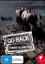 Go Back To Where You Came From: Season 1 DVD