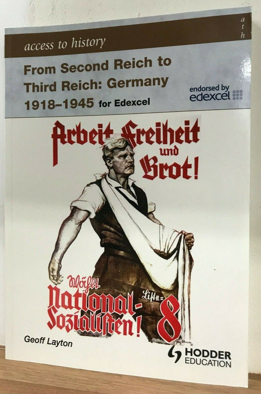 Access to History: From Second Reich to Third Reich Germany 1918-45 for Edexcel