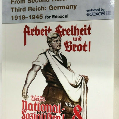 Access to History: From Second Reich to Third Reich Germany 1918-45 for Edexcel