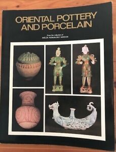ORIENTAL POTTERY AND PORCELAIN From the Collection of Imelda Romualdez Marcos