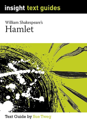 Insight Text Guides: William Shakespeare's Hamlet