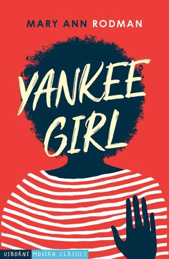 Yankee Girl by Mary Ann Rodman