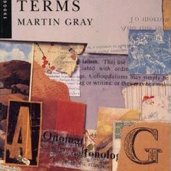 A Dictionary of Literary Terms, 2nd Edition by Martin Gray (York Handbook)