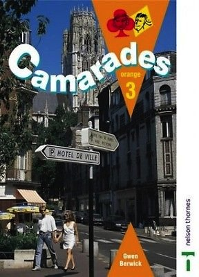 Camarades Stage 3 Orange Pupil's Book by Gwen Berwick